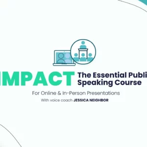 Impact: Public Speaking Course with Live Personal Feedback