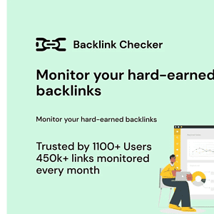 Backlink Checker – Monitor Backlinks Regularly
